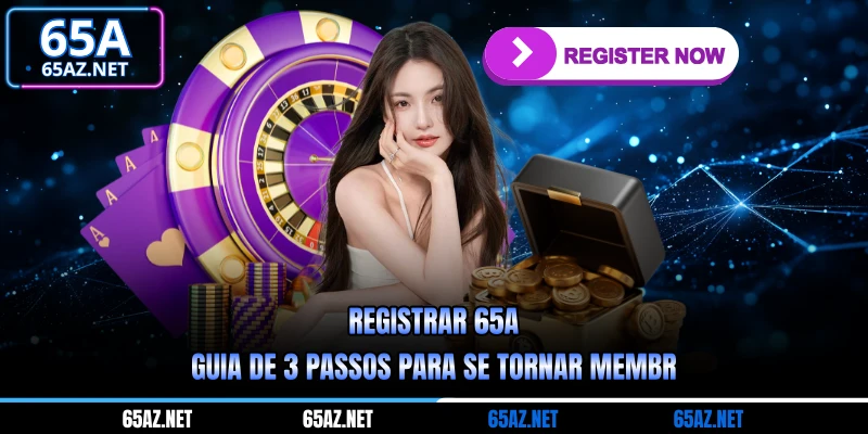 Registrar 65A - Guia De 3 Passos Para Se Tornar Membro