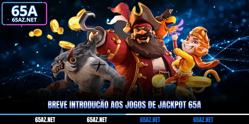 Breve introdução aos Jogos de Jackpot 65A