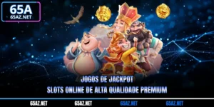 Jogos de Jackpot | Slots Online de Alta Qualidade Premium